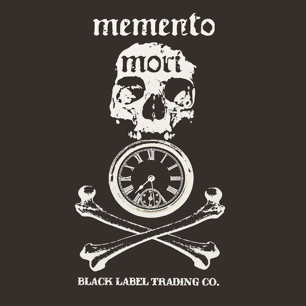 Black Label Trading Co. Memento Mori